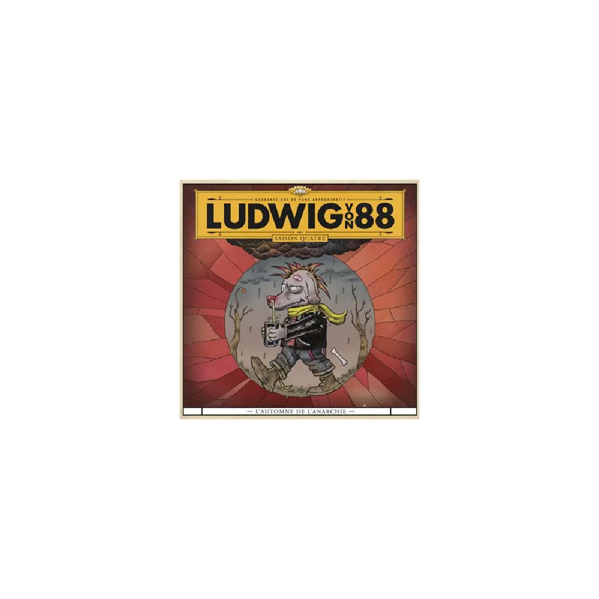 Bigwax Distribution - Ludwig von 88 - L'Automne de l'Anarchie (Rouge)